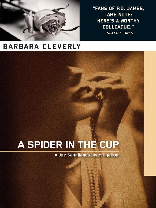 Title details for A Spider in the Cup by Barbara Cleverly - Available